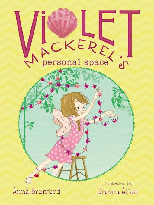 Title details for Violet Mackerel's Personal Space by Anna Branford - Available